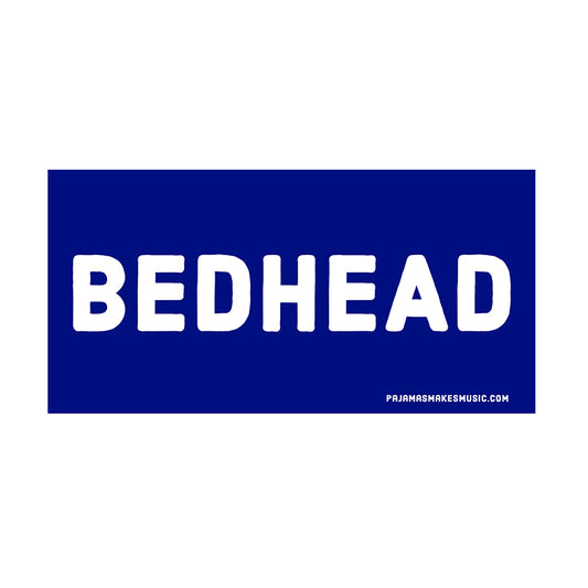 Bedhead Bumper Sticker